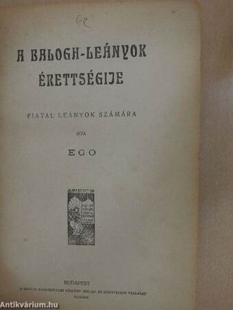 A Balogh-leányok érettségije