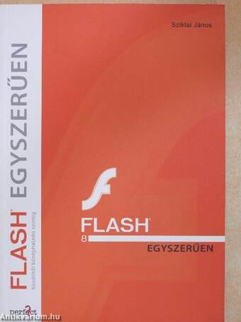 Flash egyszerűen