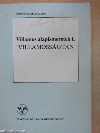 Villamos alapismeretek I.