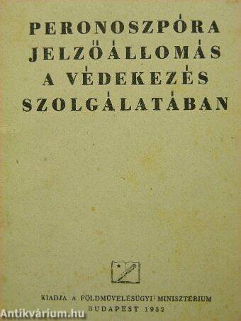 Peronoszpóra jelzőállomás a védekezés szolgálatában