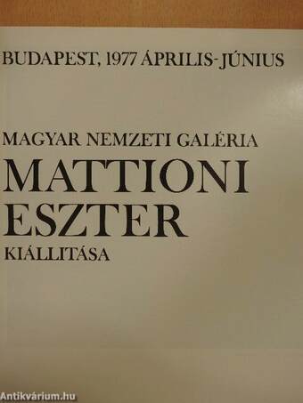 Mattioni Eszter kiállítása