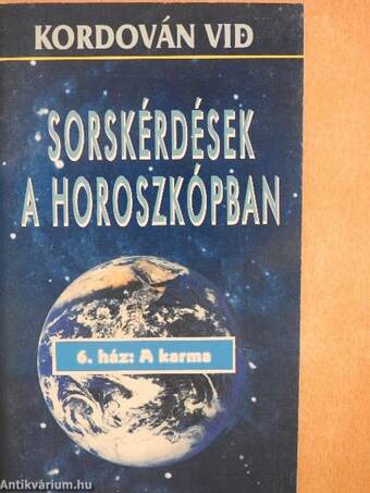 Sorskérdések a horoszkópban 6.