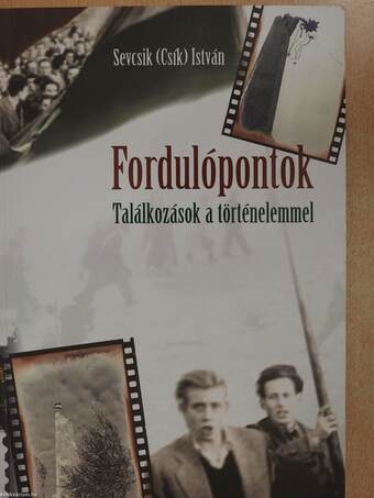 Fordulópontok (dedikált példány)