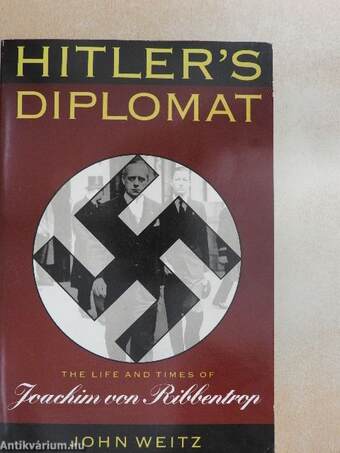 Hitler's Diplomat