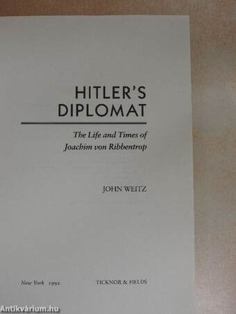 Hitler's Diplomat