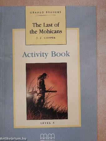 The last of the mohicans - Student's Book/Activity Book