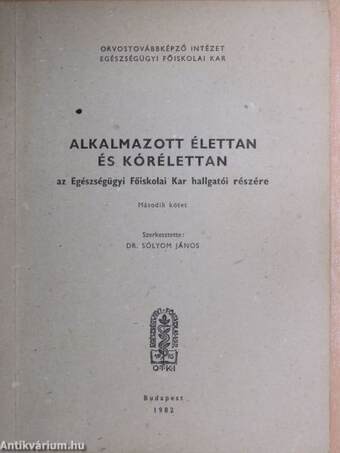 Alkalmazott élettan és kórélettan II. (töredék)