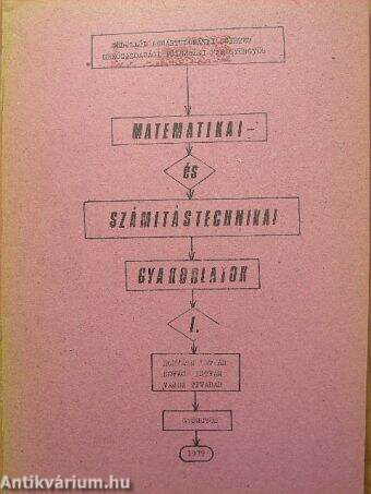 Matematikai- és számítástechnikai gyakorlatok I.