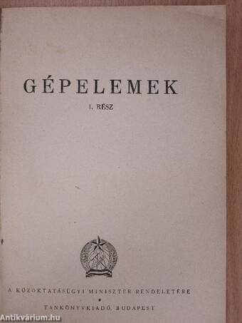 Gépelemek I.