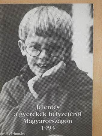 Jelentés a gyerekek helyzetéről Magyarországon 1993