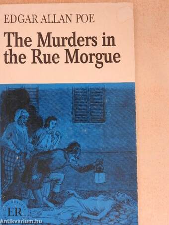 The Murders in the Rue Morgue/The Gold Bug