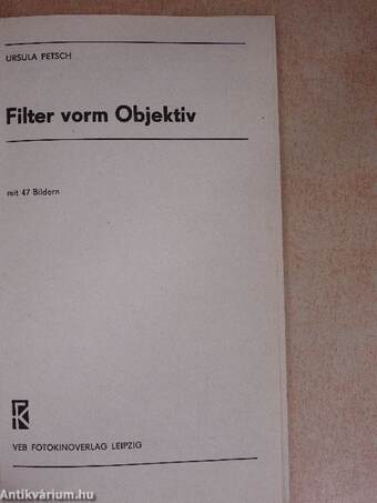 Filter vorm Objektiv