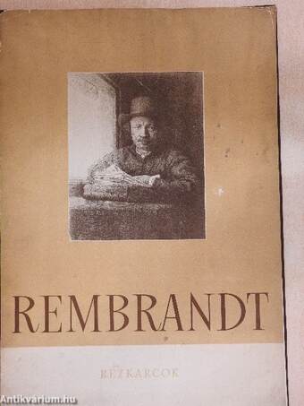 Rembrandt Rézkarcok