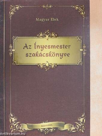 Az Ínyesmester szakácskönyve
