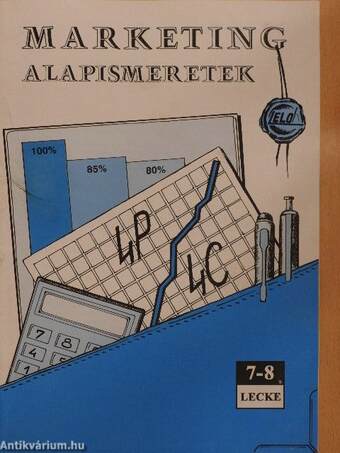 Marketing alapismeretek 7-8. lecke