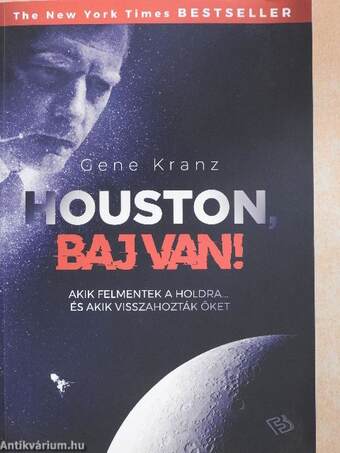 Houston, baj van!