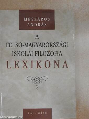 A felső-magyarországi iskolai filozófia lexikona