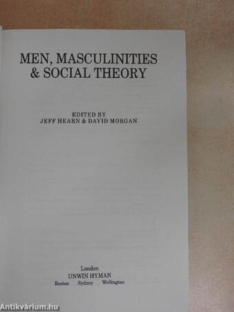 Men, Masculinities & Social Theory