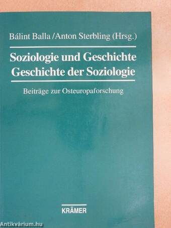 Soziologie und Geschichte-Geschichte der Soziologie