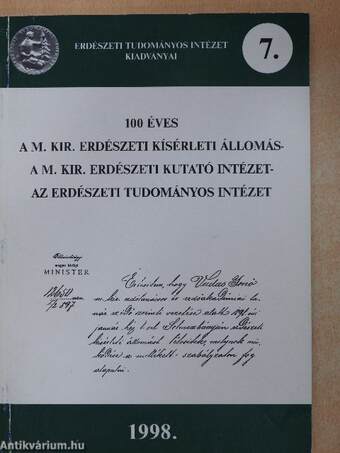 100 éves a M. Kir. Erdészeti Kísérleti Állomás-A M. Kir. Erdészeti Kutató Intézet-Az Erdészeti Tudományos Intézet