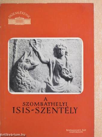 A szombathelyi Isis-szentély