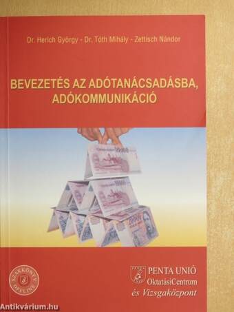 Bevezetés az adótanácsadásba, adókommunikáció