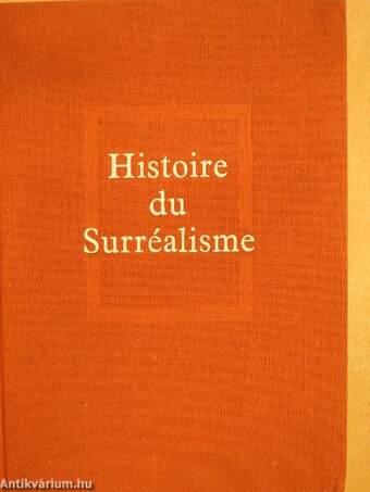 Histoire du Surréalisme