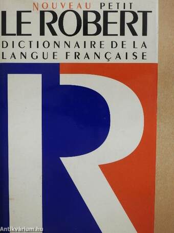 Dictionnaire alphabétique et analogique de la langue francaise