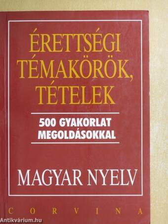 Érettségi témakörök, tételek - Magyar nyelv