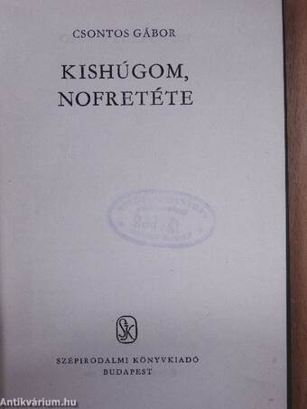 Kishúgom, Nofretéte