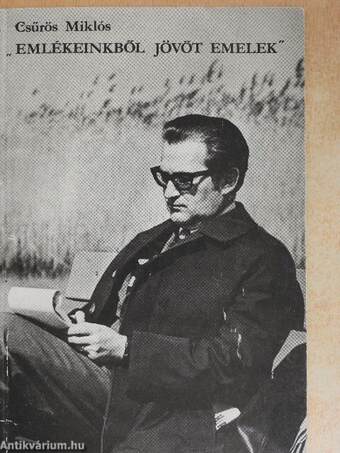 "Emlékeinkből jövőt emelek"