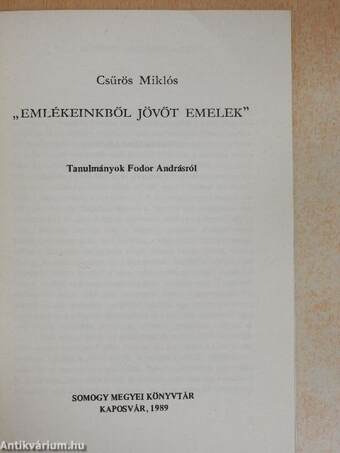 "Emlékeinkből jövőt emelek"