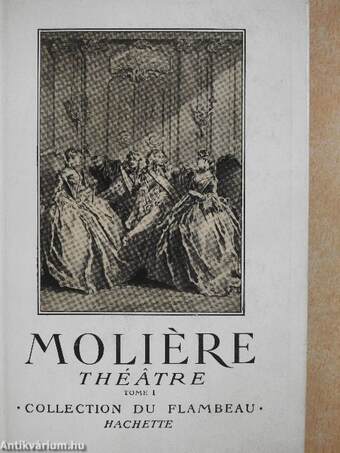 Moliére Théatre I-V.