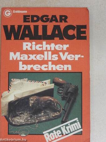 Richter Maxells Verbrechen