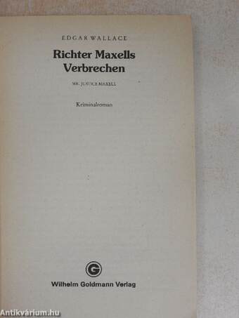 Richter Maxells Verbrechen