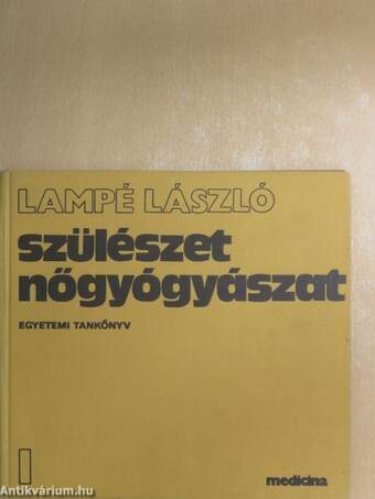 Szülészet-nőgyógyászat 1-3.