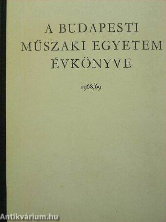 A Budapesti Műszaki Egyetem évkönyve 1968/69