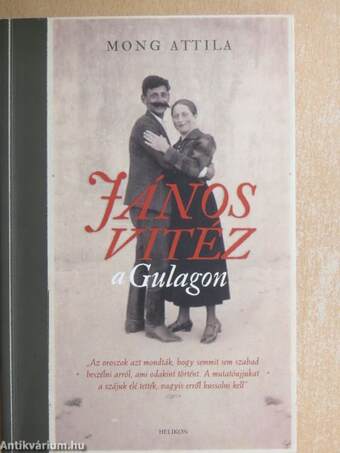 János vitéz a Gulagon