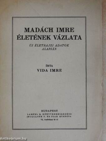 Madách Imre életének vázlata