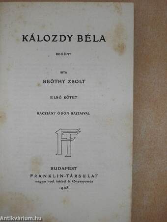 Kálozdy Béla I-II.