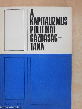 A kapitalizmus politikai gazdaságtana