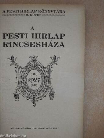 A Pesti Hirlap Kincsesháza 1927.