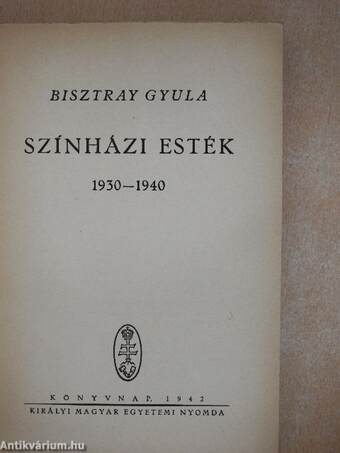 Színházi esték 1930-1940 (Kozák László könyvtárából)