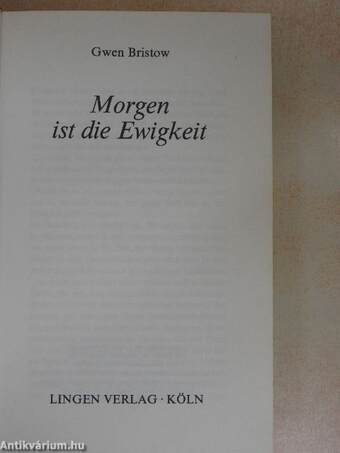 Morgen ist die Ewigkeit