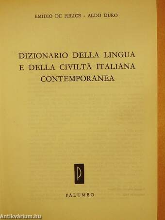 Dizionario della Lingua e della civiltá italiana contemporanea