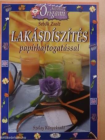Lakásdíszítés papírhajtogatással