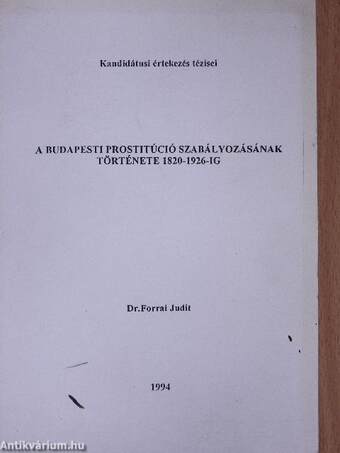 A budapesti prostitúció szabályozásának története 1820-1926-ig