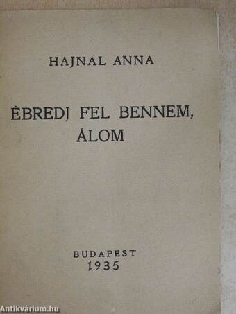 Ébredj fel bennem, álom