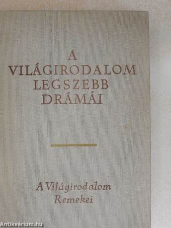 A világirodalom legszebb drámái I-II.