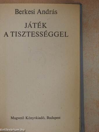 Játék a tisztességgel